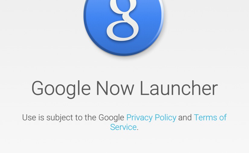 终于换了Google Now Launcher了~